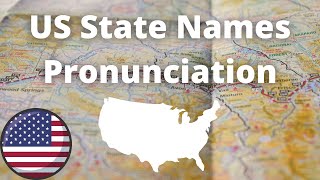 US State Names Pronunciation  American Accent [upl. by Siednarb]