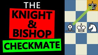 How to checkmate with a Knight and Bishop  step by step tutorial [upl. by Aridan]