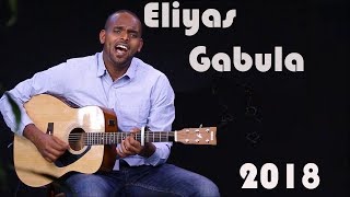 FULL ALBUM Eliyas Gabula Volume 3 [upl. by Sanfo804]