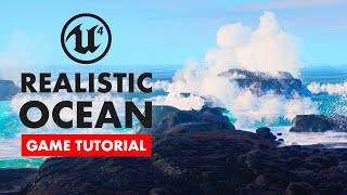 Creating a Realistic Ocean in UE4  Trailer [upl. by Eolc261]