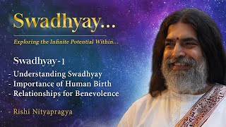 Swadhyay 1  Understanding Swadhyay [upl. by Ynohtnanhoj783]