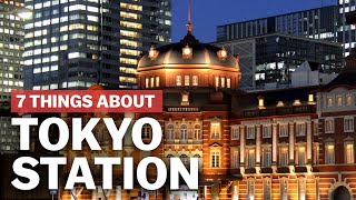 7 Things to know about Tokyo Station  japanguidecom [upl. by Anitserp]