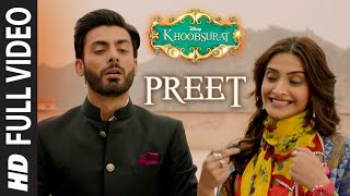 OFFICIAL Preet FULL VIDEO Song  Khoobsurat  Jasleen Royal Sonam Kapoor [upl. by Buyse756]