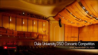 Duke University DSO Concerto Competition [upl. by Mohorva]