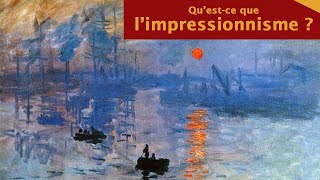 Limpressionnisme  Comprendre 8 [upl. by Letsyrk239]