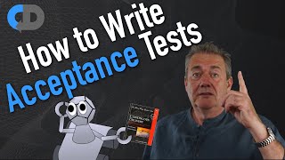 How to Write Acceptance Tests [upl. by Titos]