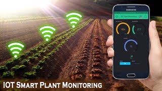 IOT Smart Plant Monitoring System  Smart Irrigation [upl. by Atnuahsal196]