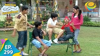 Taarak Mehta Ka Ooltah Chashmah  Episode 299  Full Episode [upl. by Adnahsor157]