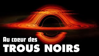 Les TROUS NOIRS  puissance et discrétion [upl. by Ainevul]