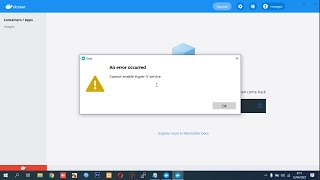 Docker Cannot enable HyperV service [upl. by Lehsreh]