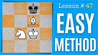 Chess Lesson  47 Checkmate With Bishop And Knight easy method [upl. by Sotsirhc144]