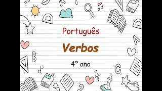 Português  Verbos 4º ano [upl. by Aihsotal]