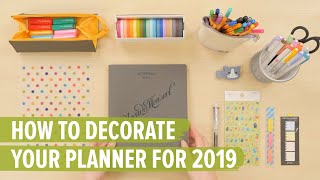 How To Decorate Your Planner For 2019 10 MustHave Planner Supplies [upl. by Ariana]