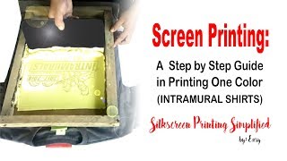 Screen Printing A Step by Step guide in Printing [upl. by Ecneitap778]