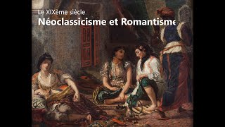 Néoclassicisme et Romantisme [upl. by Zellner]