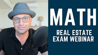 MATH on the Real Estate Exam  PrepAgent Webinar [upl. by Assital]