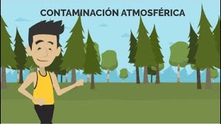 CONTAMINACIÓN DE LA ATMÓSFERA [upl. by Yelhs]