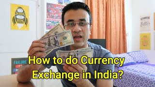 How to do Currency Exchange in India How to exchange currency in Bank [upl. by Dhiren]