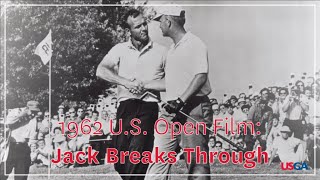 1962 US Open Film quotJack Breaks Throughquot  Jack Nicklaus Battles Arnold Palmer at Oakmont [upl. by Amaleta]