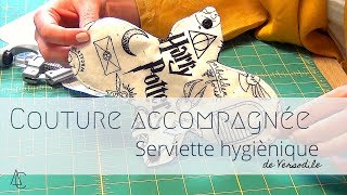 Couture accompagnée  Serviette sanitaire lavable [upl. by Sloan666]