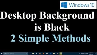 How to fix black desktop background in Windows 10 and Windows 11 Two Simple Methods [upl. by Oiluig]