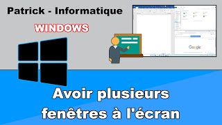 Tuto Windows 10  Avoir plusieurs fenêtres à lécran [upl. by Ydnal534]