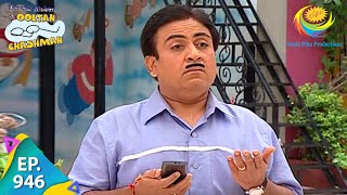 Taarak Mehta Ka Ooltah Chashmah  Episode 946  Full Episode [upl. by Tessy511]