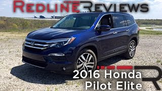 2016 Honda Pilot Elite – Redline Review [upl. by Neelhtak157]