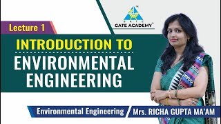 Introduction to Environmental Engineering  Lecture 1 [upl. by Feldman897]