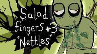 Salad Fingers 3 Nettles [upl. by Laemaj496]