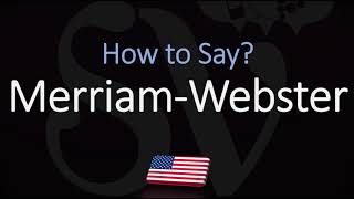 How to Pronounce Merriam Webster CORRECTLY [upl. by Mellar]