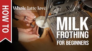 How To Milk Frothing for Beginners 5 Tips [upl. by Billie]