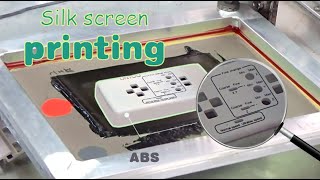 Silk screen printing processing on ABS plastic prototype [upl. by Martelli438]