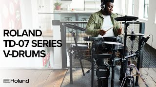 Introducing the Roland TD07 Series VDrums [upl. by Ahsart]