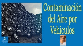 Contaminación Ambiental por Vehículos [upl. by Ahsek]