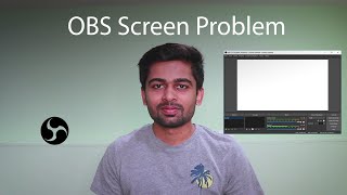 OBS Black or White Screen Fix on Windows 10 [upl. by Aitnyc]