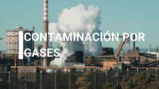 CONTAMINACIÓN AMBIENTAL POR GASES [upl. by Pournaras491]